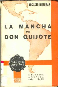 Augusto d'Halmar: "La Mancha de Don Quijote" (1934)